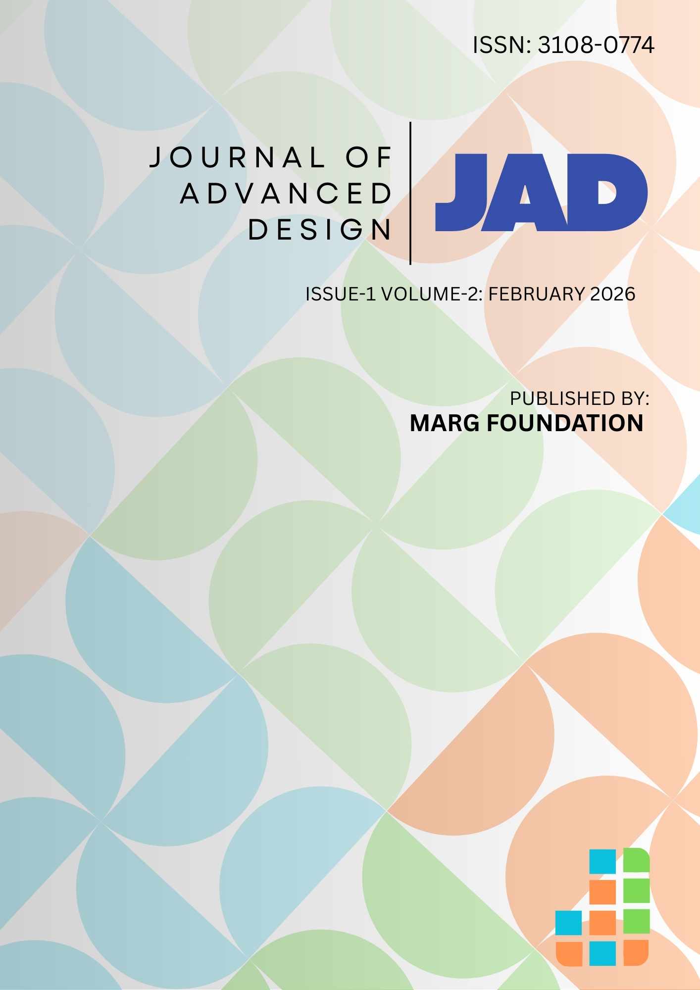 					View Vol. 2 No. 1 (2026): Volume 2 Issue1 – Journal of Advanced Design
				